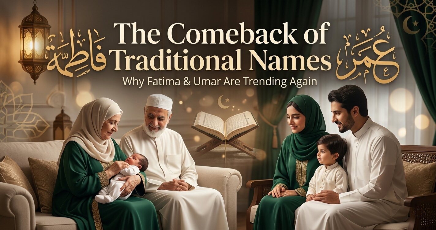 The Comeback of Traditional Muslim Names: Why Fatima and Umar Are Trending Again