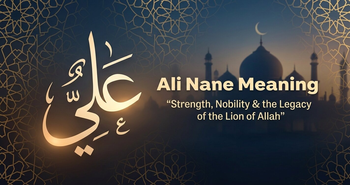 Ali Name Meaning in Islam: Strength, Nobility & Spiritual Legacy